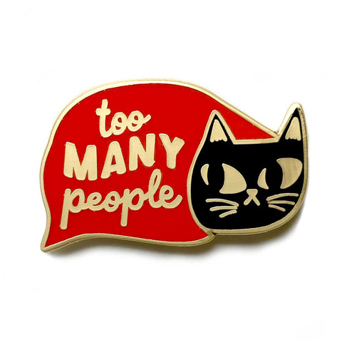 Too Many People Blanket Cat Enamel Pin