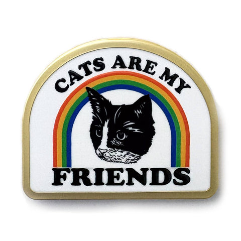 Cats Are My Friends Enamel Pin