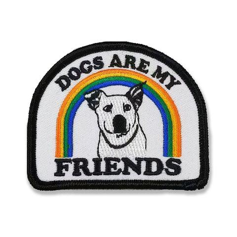 Dogs Are My Friends Patch